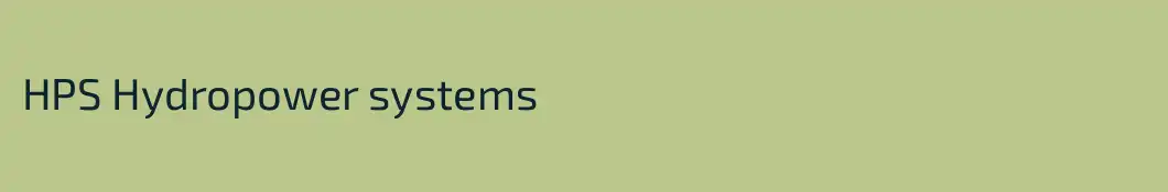HPS Hydropower systems